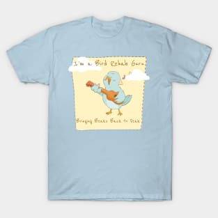 Bringing Beaks Back to Peak: I'm a Bird Rehab Guru T-Shirt